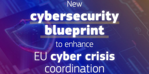 La Comisión Europea publica un plan de acción para la gestión de crisis de ciberseguridad en la UE