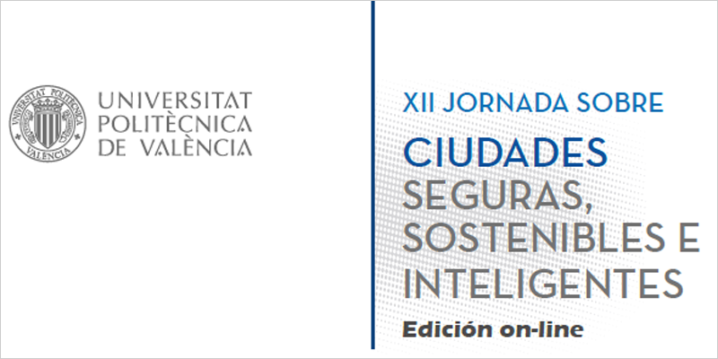 Pavapark volverá a estar presente en la XII Jornada sobre Ciudades Seguras, Sostenibles e Inteligentes de la UPV