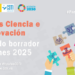 Consulta pública sobre el borrador de la próxima convocatoria de Misiones Ciencia e Innovación