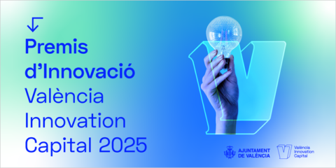 El Ayuntamiento de Valencia premiará proyectos innovadores para el desarrollo digital y sostenible