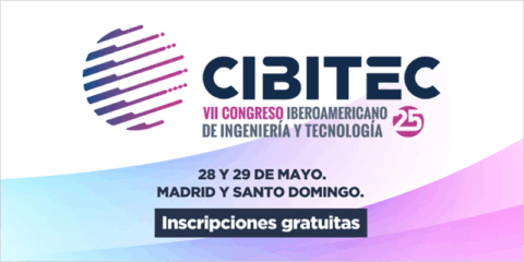CIBITEC25 se celebrará en Madrid y Santo Domingo para abordar los desafíos urbanos e industriales