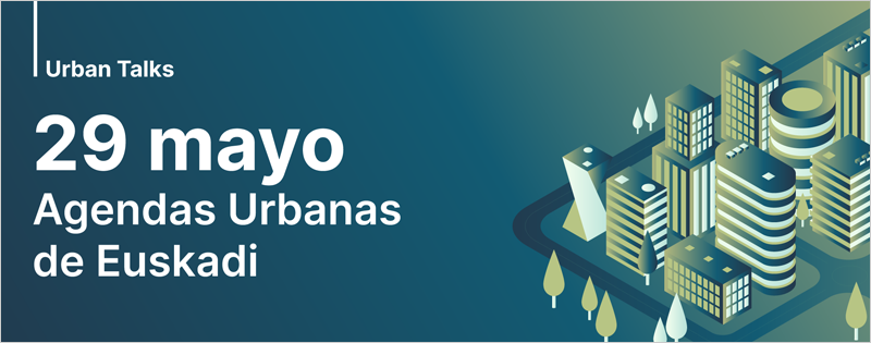 TECH Urban Talks Bilbao