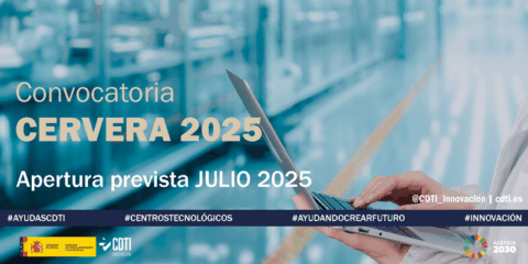 Aprobada la convocatoria Cervera Centros 2025 para iniciativas de I+D+I de centros tecnológicos