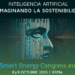 Inteligencia artificial y sostenibilidad, ejes principales del Smart Energy Congress & Expo 2025
