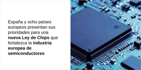 Los países de la UE presentan sus medidas para fortalecer la industria europea de semiconductores