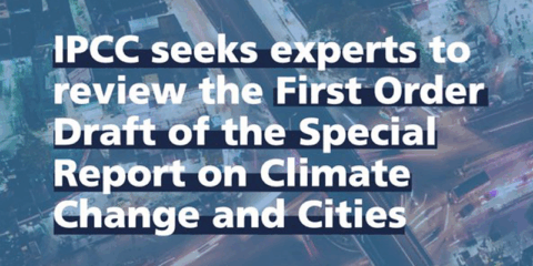 El IPCC invita a expertos a revisar el borrador del nuevo informe sobre cambio climático y ciudades