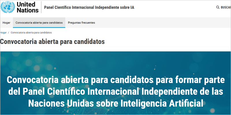 La ONU busca expertos para formar parte del Panel Científico Internacional sobre Inteligencia Artificial