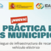 Guía para municipios para el despliegue de infraestructura de recarga de VE