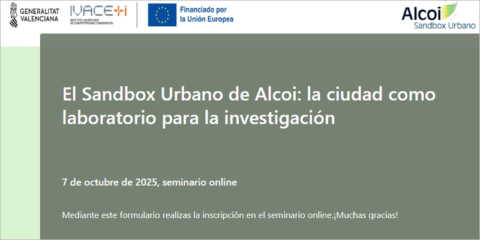 Taller sobre las oportunidades que ofrece el sandbox urbano de Alcoy para la investigación