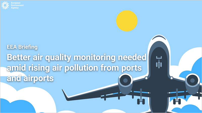 un mejor monitoreo de la calidad del aire en medio de la creciente contaminación atmosférica de puertos y aeropuertos