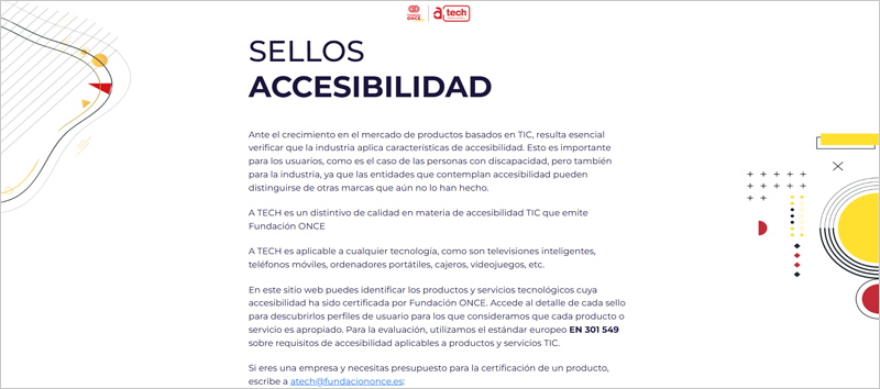 El sello A TECH es aplicable a cualquier tecnología, como las televisiones inteligentes, los teléfonos móviles o los cajeros.