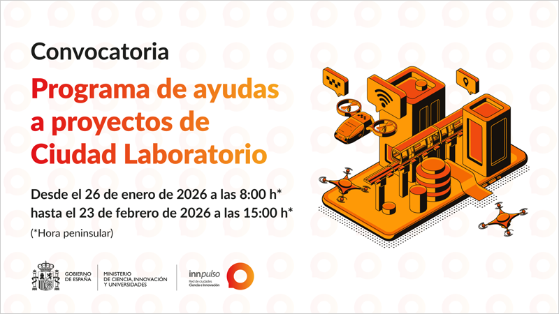La Red Innpulso abre el plazo de la segunda convocatoria de ayudas a proyectos de ciudad laboratorio