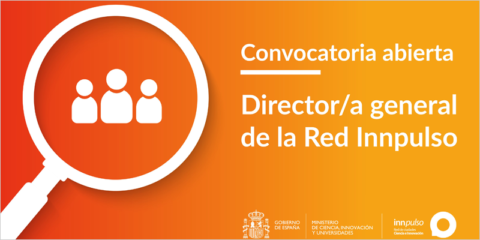 Abierta una convocatoria de la Red Innpulso para la provisión del puesto de Dirección General