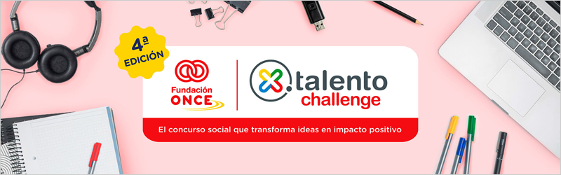 Seleccionados los finalistas del concurso ‘X Talento Challenge’ para promover el emprendimiento con impacto social