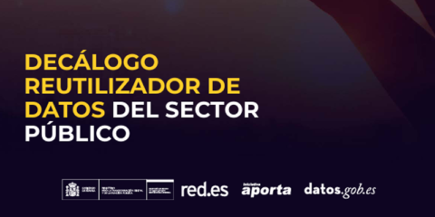 Nueva guía para facilitar el acceso y la reutilización de los datos del sector público