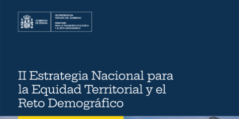 Presentada la segunda Estrategia Nacional para la Equidad Territorial y el Reto Demográfico