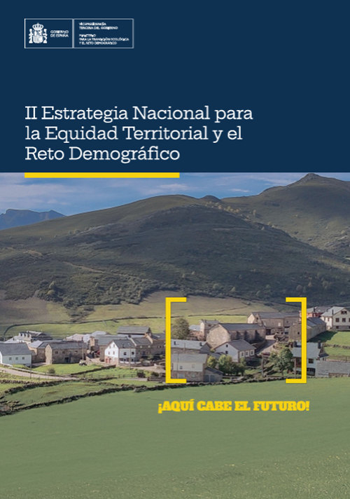 II Estrategia Nacional para la Equidad Territorial y el Reto Demográfico