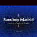 El Sandbox Madrid permitirá probar proyectos tecnológicos e innovadores en condiciones reales