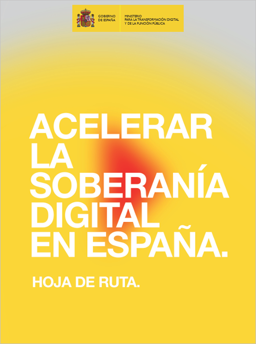 Hoja de Ruta para acelerar la Soberanía Digital en España