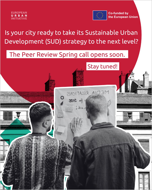 La Iniciativa Urbana Europea lanza una convocatoria para mejorar las estrategias de desarrollo urbano sostenible