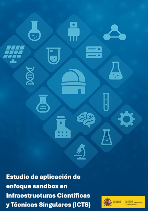 TECH friendly participa en el estudio de aplicación de enfoque sandbox en Infraestructuras Científicas y Técnicas Singulares