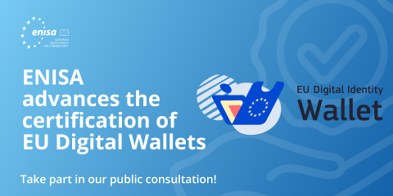 Enisa consulta sobre el borrador del esquema de certificación de carteras europeas de identidad digital