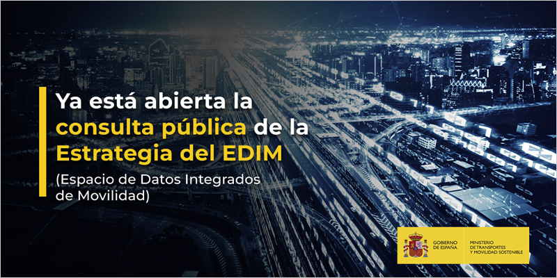 Consulta pública sobre la Estrategia del Espacio de Datos Integrado de Movilidad (EDIM)