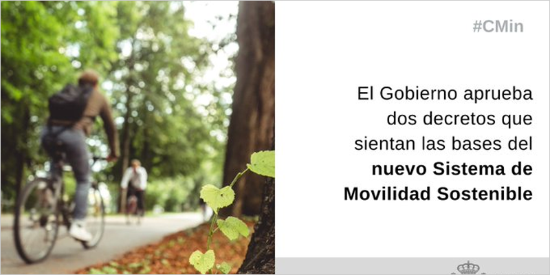 Luz verde a dos decretos sobre las funciones el Foro Territorial de Movilidad Sostenible y del Consejo Superior