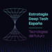 Aprobada la Estrategia Deep Tech España 2026-2030 para reforzar las altas capacidades científicas