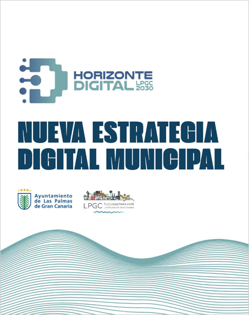 Luz verde a la estrategia 'Horizonte Digital LPGC 2030' para una administración más ágil e inclusiva