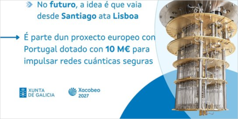 Galicia ampliará hasta Portugal la línea cuántica entre Santiago y Vigo para reforzar la ciberseguridad