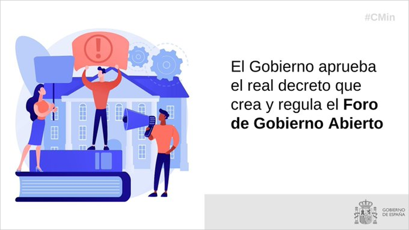 Luz verde a un real decreto por el que se crea y regula el Foro de Gobierno Abierto