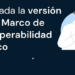 El CRED impulsa espacios de datos operativos con la versión 1.2 de su Marco de Interoperabilidad Técnico