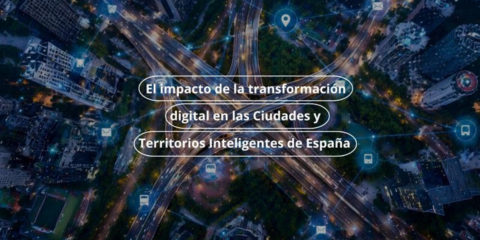 Red.es evaluará el impacto de la transformación digital en 65 ciudades y territorios inteligentes