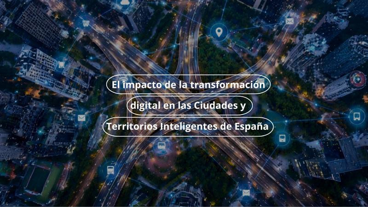 Red.es evaluará el impacto de la transformación digital en 65 ciudades y territorios inteligentes