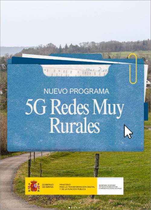 Nuevo programa ‘5G Redes muy rurales’ 