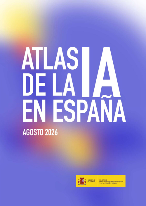 El Atlas de la IA en España recoge los avances en talento, empresas, servicios públicos e infraestructuras digitales