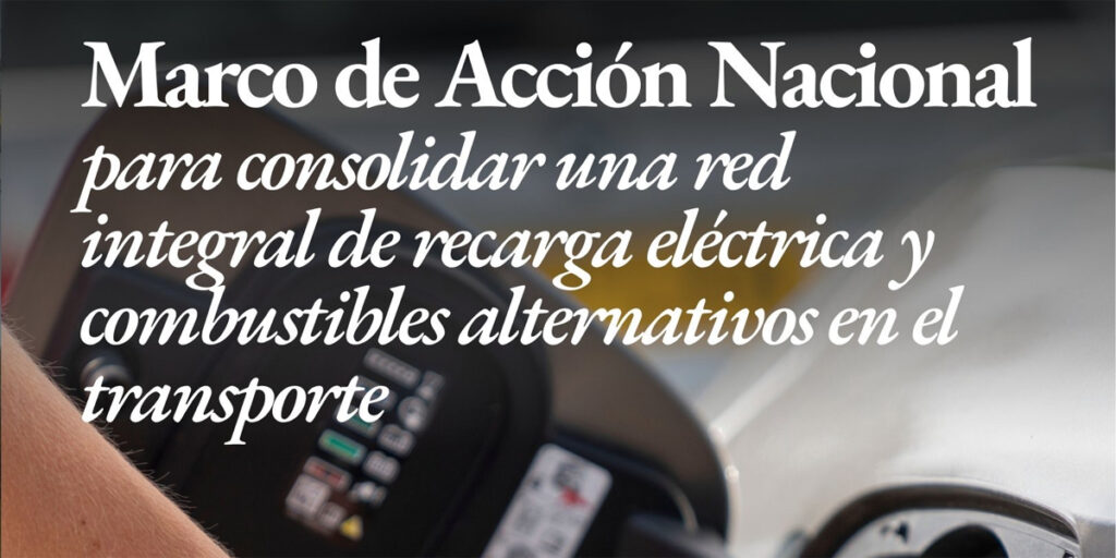 A audiencia pública el Marco de Acción Nacional para reforzar la infraestructura de recarga y combustibles alternativos