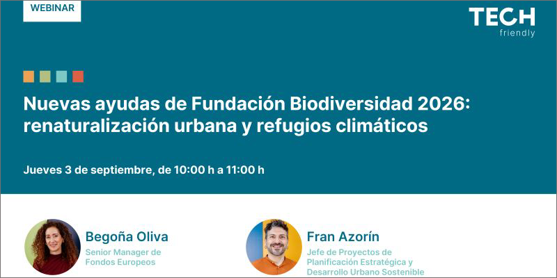 Webinar ‘Nuevas ayudas de Fundación Biodiversidad 2026: renaturalización urbana y refugios climáticos’